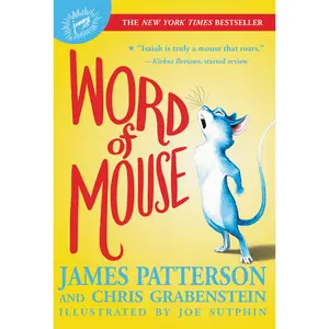 Word of Mouse by James Patterson, Joe Sutphin [Paperback Book]
