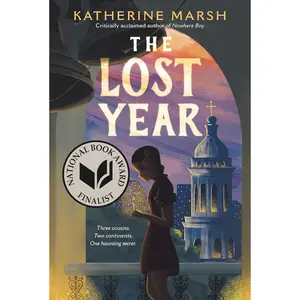The Lost Year: A Survival Story of the Ukrainian Famine (National Book Award Finalist) Paperback – May 28, 2024
