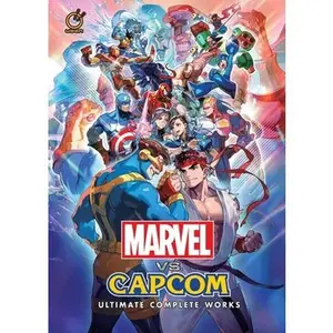 Marvel Vs Capcom: Ultimate Complete Works -- Capcom - Hardcover
