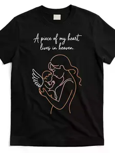 In Memory of Angel Babies - Comfort Cotton T-Shirt for Moms of Heaven - "A Piece of My Heart Lives in Heaven" Graphic Design - Casual Round Neck Short Sleeve Tee - Mother's Day Gift for Infant Loss Awareness, Sentimental Keepsake, Simple Yet Meaningful, D