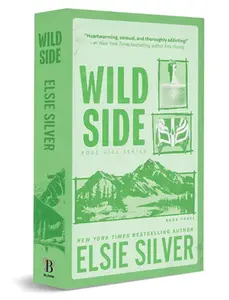Wild Side (Deluxe Edition) -- Elsie Silver, Paperback
