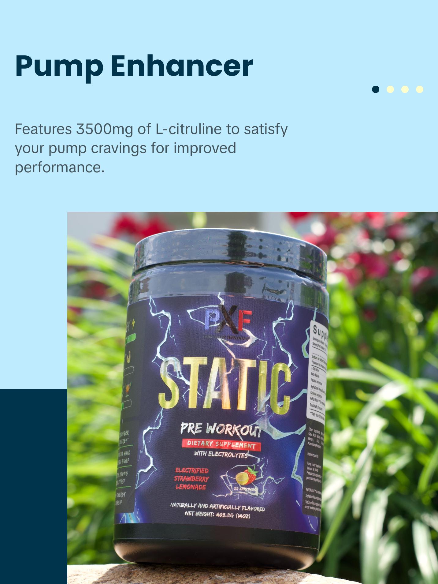 Pump Factor Supplements STATIC pre workout