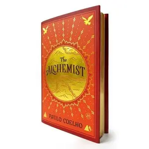 The Alchemist Deluxe Edition -- Paulo Coelho, Hardcover
