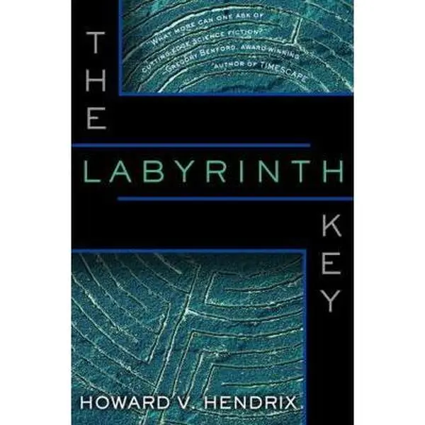 Used Fiction Books - The Labyrinth Key by Howard V. Hendrix, Paperback Books
