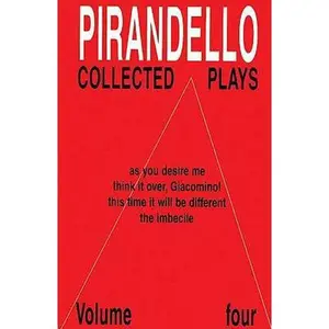 USED-Collected Plays Volume 4 by Luigi Pirandello (Paperback)