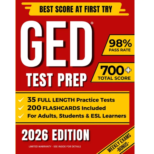 GED TEST PREP: The Complete Study Guide to Master All GED Subjects and Achieve Your Best Score | Includes 10 Full-Length Practice Tests + EXTRA Weekly Exams | Ideal for Adults, Students & ESL Learners