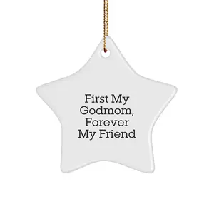 Godmom Gifts for Her - Star Ornament with 'First My Godmom, Forever My Friend' Quote, Christmas Unique Gifts from Family to Godmom