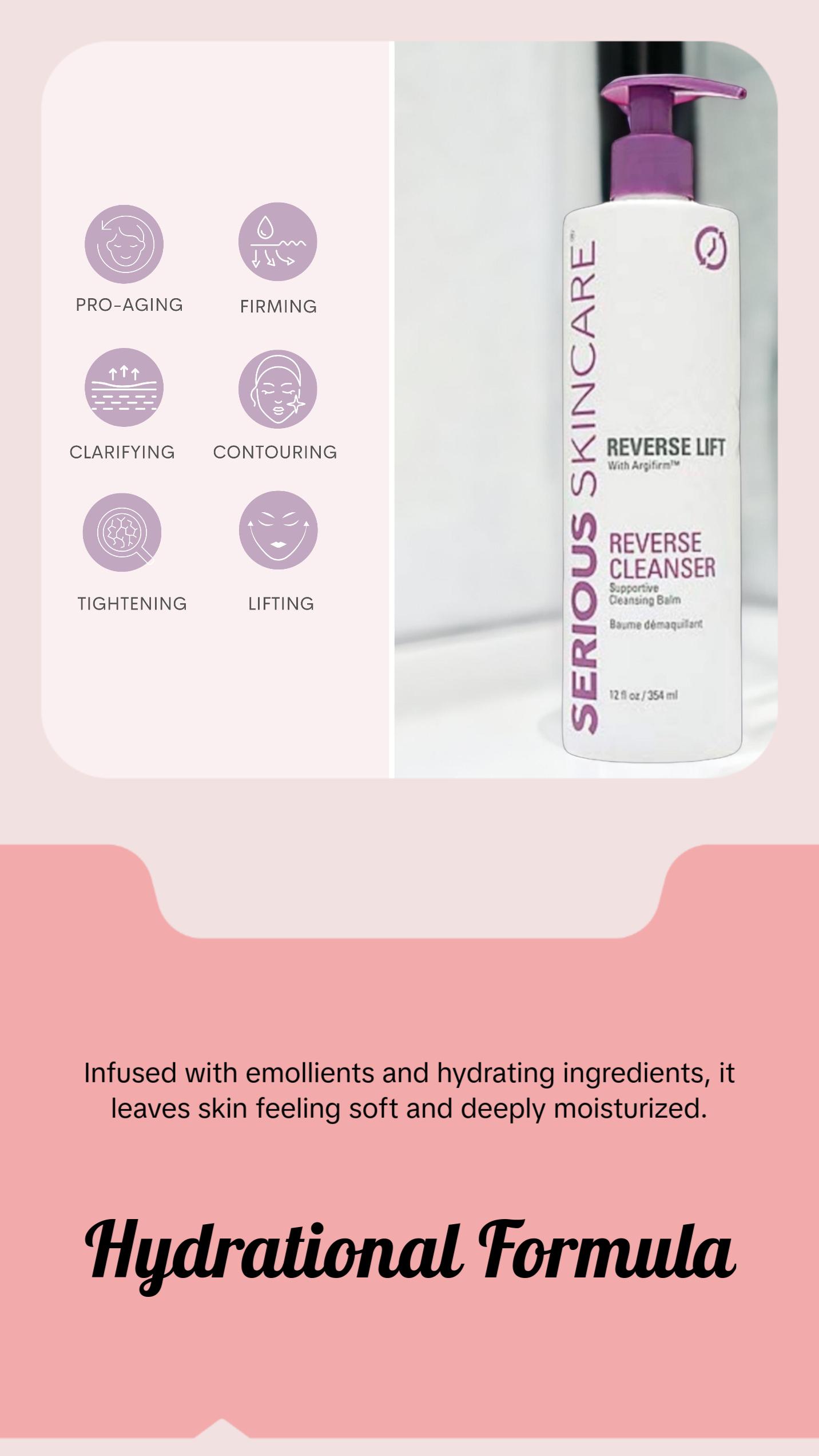 Serious Skincare Reverse Lift Facial Cleanser Balm - Gentle Makeup Remover, Skin Hydrator, 12oz