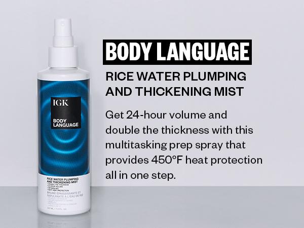 IGK BODY LANGUAGE Rice Water Plumpkin & Thickening Mist | Weightless Primer, Detangles + Hydrates | Vegan + Cruelty Free + Comfort | 207ml | 7 oz