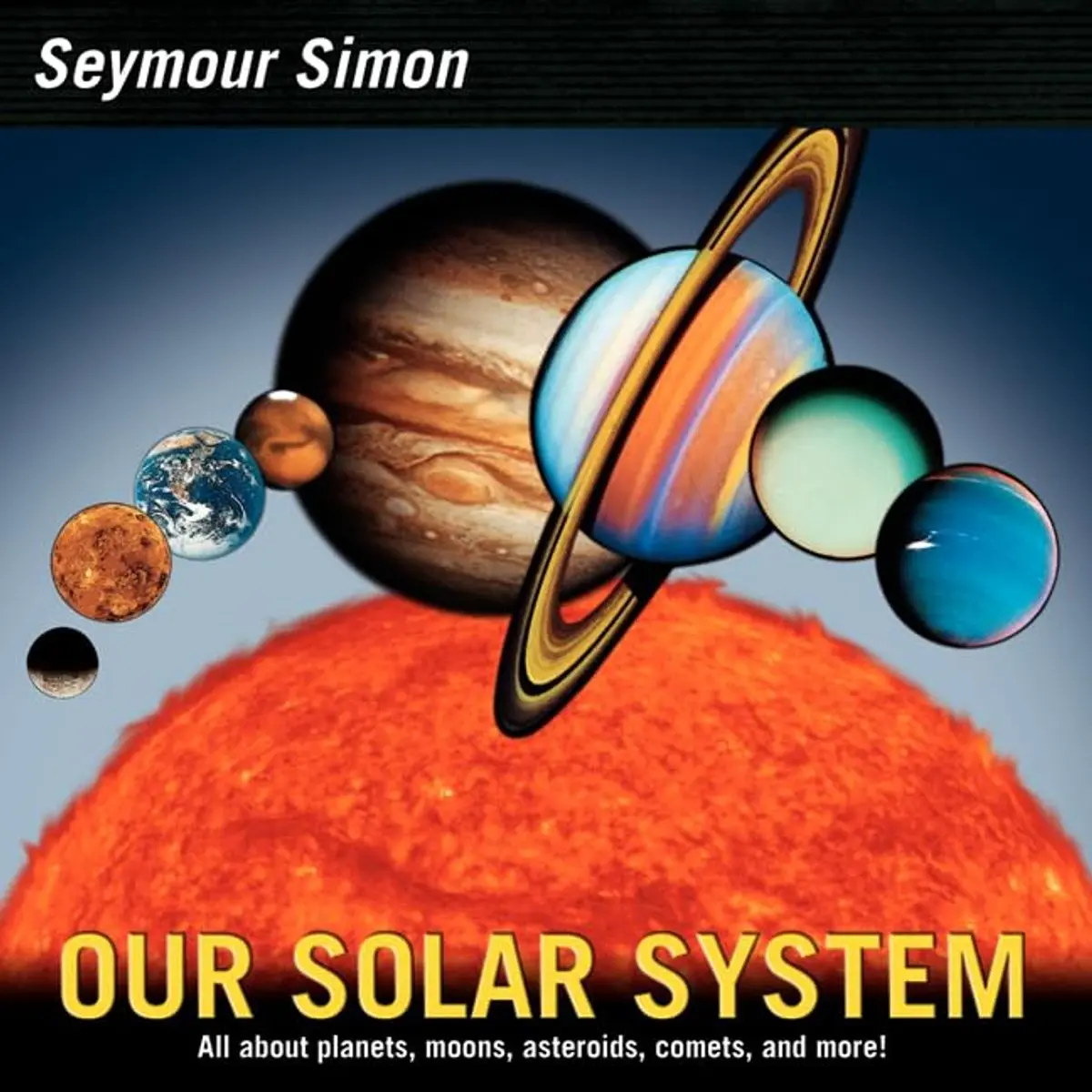 Our Solar System: Revised Edition Paperback – August 26, 2014