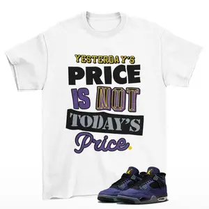Pricey Sneaker Shirt White to Match Jordan 4 Imperial Purple