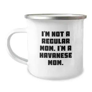 Havanese Dog Lover Gifts from Mom, Funny Camping Mug for Havanese Dog Mom, Unique Christmas Unique Gifts for Havanese Dog Enthusiasts