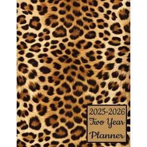 2025-2026 Two Year Planner: Leopard Print cover 2 Page Spreads With Monthly Calendar Grids 24 Months Organizer Paperback – August 9, 2024