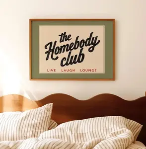 [Sale off up to 50%] [Free ship] [No Frame] The Homebody Club Print | Cozy Wall Art, Introvert Gift