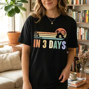 A Lot Can Happen In 3 Days Christian Easter T-Shirt, Faith Based Resurrection Graphic Tee, Religious Unisex Cotton Holiday Shirt