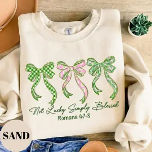 Not Lucky Simply Blessed Sweatshirt/Hoodie/T-Shirt, Coquette Bow Design Sweatshirt, Christian Faith Romans 4:7-8 Hoodie, Blessed Not Lucky Tee for Women and Men