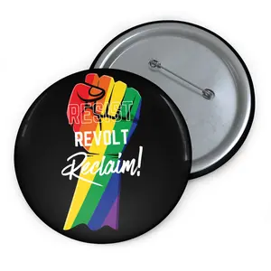 Rainbow Fist Resist Revolt Reclaim Pin Button | LGBTQ+ Pride Lapel Pin