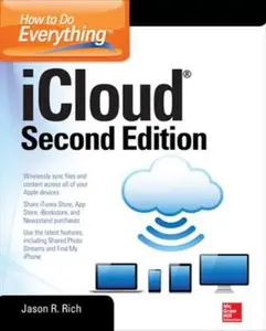 USED-How to Do Everything: Icloud, Second Edition by Rich, Jason R. (Paperback)