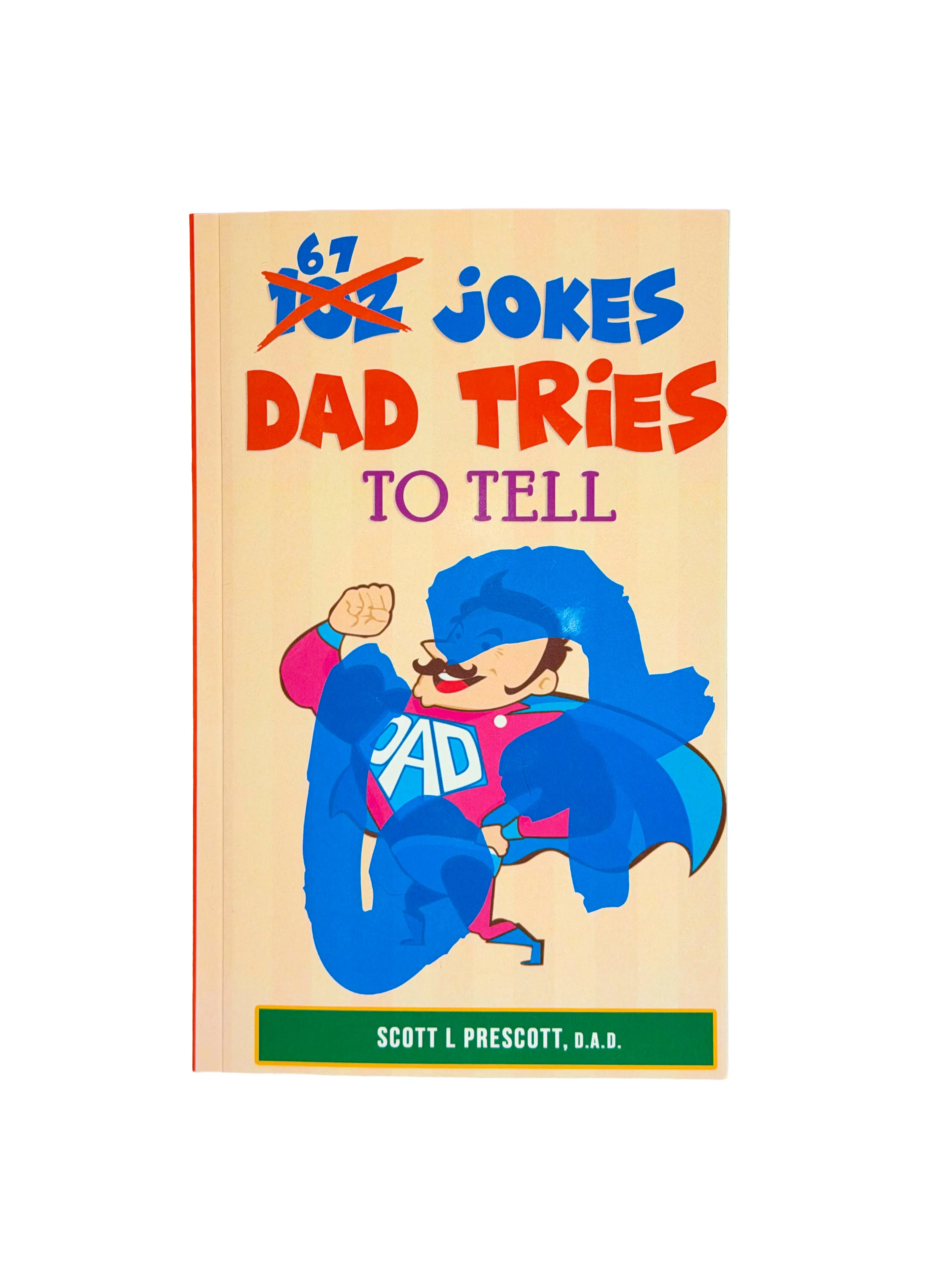 Six Seven Jokes Dad Tries To Tell