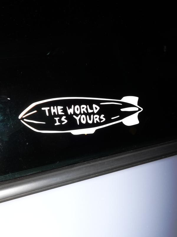 THE WORLD IS YOURS - EL MUNDO ES TUYO STICKER