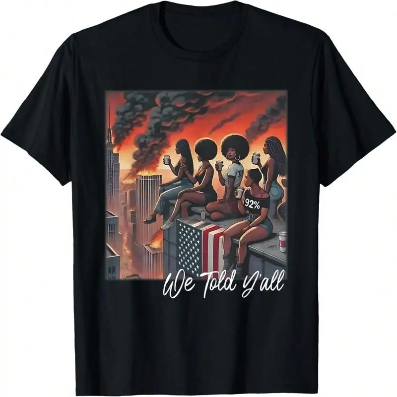 92 Percent 92%  History Month We Told Y'all T-Shirt