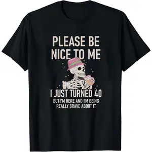 Funny 40th Birthday Tshirt,Skeleton Birthday Shirt for Women,Best Friend 40 Year Old Gifts,Gothic Daughter 40th Birthday Gift,Turning 40 Tee
