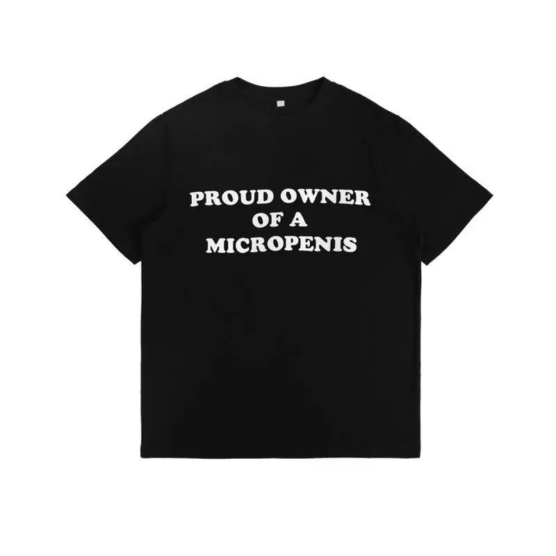 Proud Owner of a Micropenis T-shirt Funny Tshirt Gift For Guys Men Viral Offensive Shirts That Go Hard Prank Joke Rude Dumb Tee