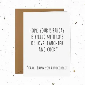 Funny Sarcastic Birthday Card | "Hope Your Birthday is Filled with C*ck" Joke | Best Unhinged Birthday Gift for Men | Rude Autocorrect Pun Card | Bold Typography Greeting Card with Envelope