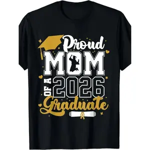 Class of 2026 Graduate T-Shirt - Proud Mom of a 2026 Senior, Unisex Short-Sleeve Shirt with 2025-2026 Graduation Design, Round Neck for Promotion Parties & & Gown Events