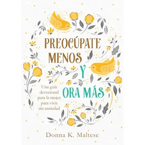 Preocupate menos y ora mas (Spanish Edition) Paperback – April 1, 2021 Spanish Edition  by Compiled by Barbour Staff (Author)