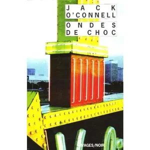 USED-Ondes de choc by Jack O'connell (Unknown)