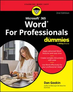 Microsoft 365 Word for Professionals for Dummies -- Dan Gookin, Paperback