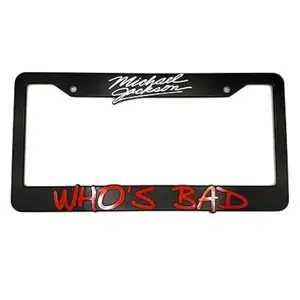 Holder for License Plate License Plate Holder for Michael Jackson Who's Bad 3D Raised License Plate Frame Mod-L07P-14
