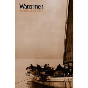 Watermen (Maryland Paperback Bookshelf) Paperback – March 1, 1985