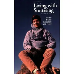 USED-Living with Stuttering (Triumph Series) by Kenneth O. St.Louis (Paperback)