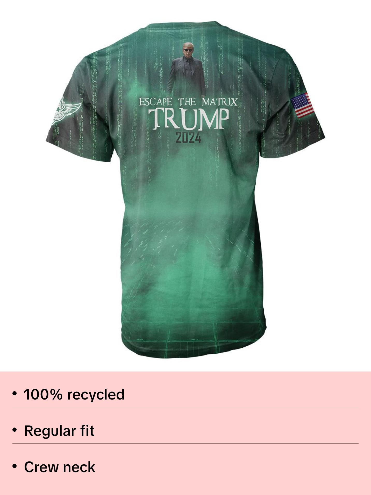 Trump Escape The Matrix Shirt