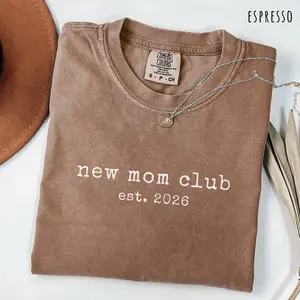 Comfort Colors New Mom Shirt New Mom Club Est 2026 First Time Mom Tee Baby Shower Gift Pregnancy Announcement shirt Motherhood Shirt