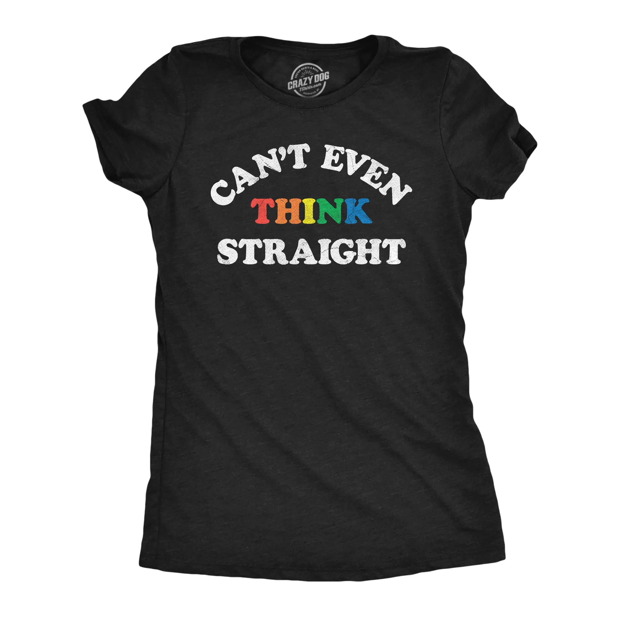 Womens Cant Even Think Straight T Shirt Funny Rainbow Gay Pride Joke Tee for Ladies Funny Womens T Shirts Cute Vintage Fashion Casual Ladies T-Shirt Gift Pride Tops for Women Funny Sarcastic Top Women's Novelty Black -