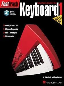 USED-Fasttrack Keyboard Method - Book 1 (Book/Online Audio) by Neely, Blake (Paperback)