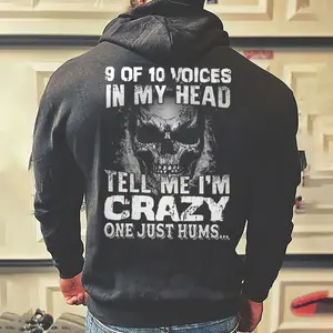 9 Of 10 Voices In My Head Tell Me I'm Crazy One Just Hums Hoodie