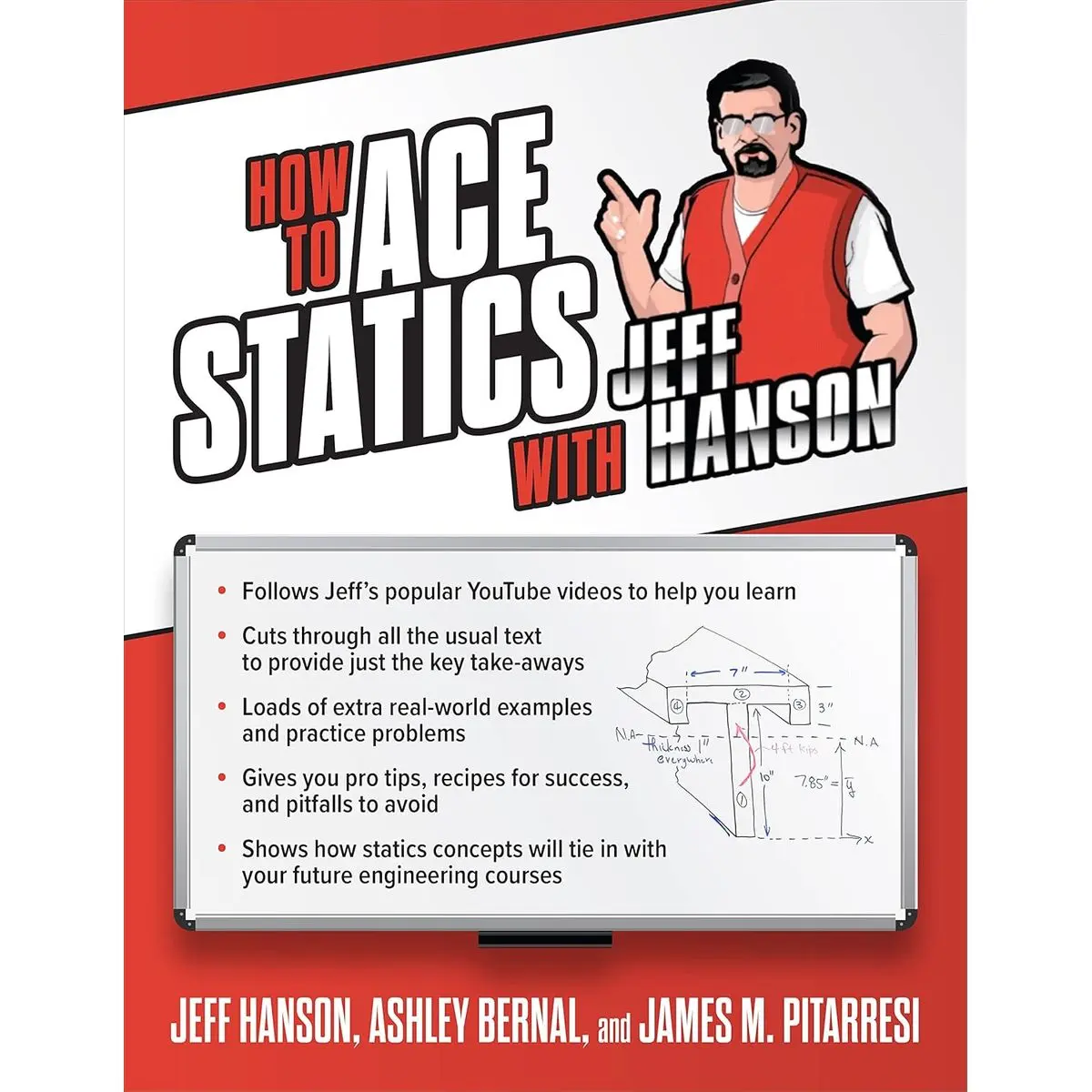 How to Ace Statics with Jeff Hanson 1st Edition