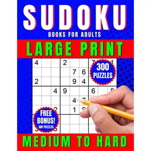 Sudoku Books for Adults - Large Print, Medium to Hard: 300 Puzzles, Eye-Friendly & Brain Boosting, Two Big Puzzles per Page with Side-Note Spaces - Ideal for Seniors and Teens, Solutions Included Paperback – April 5, 2024