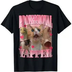 Professional Yapper Cat Funny Oddly Specific Dank Meme T-Shirt