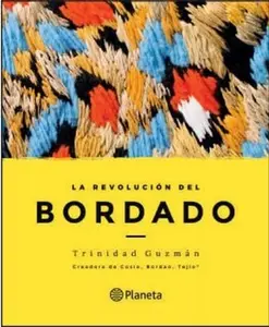 USED-La Revolucion Del Bordado by Trinidad Guzman (Paperback)