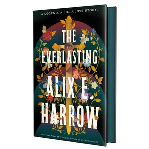 The Everlasting -- Alix E. Harrow - Hardcover