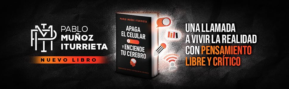 Apaga el celular y enciende tu cerebro: Manipulación, control y destrucción del ser humano (Spanish Edition) Apaga el celular y enciende tu cerebro: Manipulación, control y destrucción del ser humano (Spanish Edition)