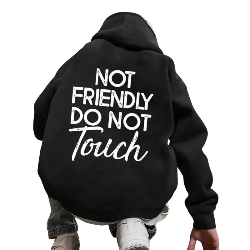 Not Friendly Do Not Touch Print, Men'S Casual Streetwear Hoodies, Comfy And Loose Hooded Pullover Top, Casual Streetwear, Fall Outfits