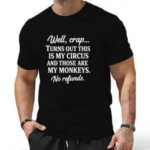 No Refunds Vintage Tee – My Circus, My Monkeys with Garment Dyed, Broken-In Feel