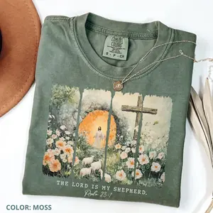 Comfort Colors The Lord Is My Shepherd Psalm 231 Shirt, Bible Verse Faith T-shirt, Easter Jesus Lover Shirt, Religious Shirt, Easter Jesus TShirt