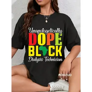 100% Cotton Unapologetic Dope Black Dialysis Technician History Month T-Shirt